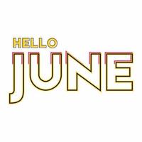 Vector design for greeting Hello June