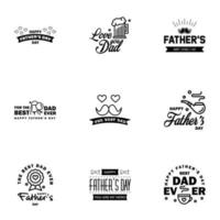 Happy fathers day 9 Black Typography set Vector typography Vintage lettering for greeting cards banners tshirt design You are the best dad Editable Vector Design Elements