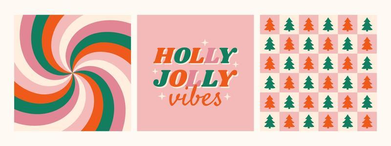 Christmas hippie retro 70s background collection. Holly Jolly Vibes phrase with twirl and checkered wallpapers.
