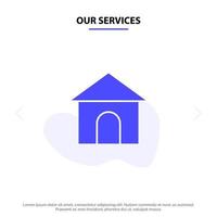 Our Services Building Hose House Shop Solid Glyph Icon Web card Template vector