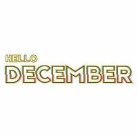 Vector design for greeting Hello December