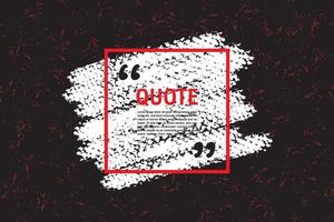 Modern communication quote frame on black with abstract white brush stroke vector