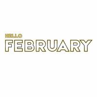 Vector design for greeting Hello February