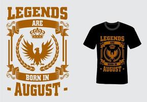 Vector t-shirt design for people born in the month of August