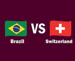 cinta de bandera de brasil y suiza con diseño de símbolo de nombres ilustración de equipos de fútbol de países europeos y latinoamericanos vector final de fútbol de europa y américa latina