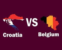 Croatia And Belgium Map Flag With Names Symbol Design Europe football Final Vector European Countries Football Teams Illustration