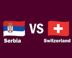 Serbia And Switzerland Flag Ribbon With Names Symbol Design Europe football Final Vector European Countries Football Teams Illustration