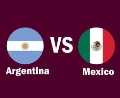 bandera de argentina y méxico con diseño de símbolo de nombres ilustración de equipos de fútbol de países de américa del norte y américa latina vector final