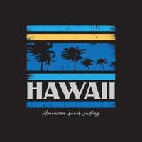 tipografía de ilustración de hawaii. perfecto para el diseño de camisetas vector