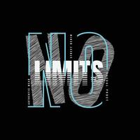 No limits t-shirt and apparel design vector