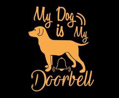mi perro es mi timbre. tipografía de letras de cita de perro. ilustración con siluetas de perro. fondo vectorial para estampados, camisetas vector