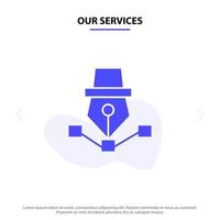 Our Services Pen Drawing Art Design Draw Solid Glyph Icon Web card Template vector