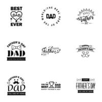 Happy fathers day 9 Black Typography set Vector typography Vintage lettering for greeting cards banners tshirt design You are the best dad Editable Vector Design Elements