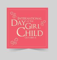 International Day of the Girl Child, Children Day, Girl day, Women Day vector