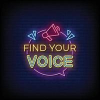Neon Sign find your voice with brick wall background vector