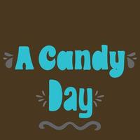 A candy day , simple design made with blue patterns on a gray background vector