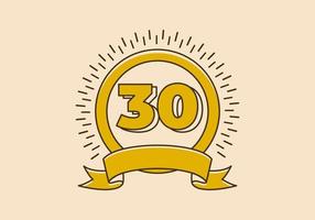 Vintage yellow circle badge with number 30 on it vector