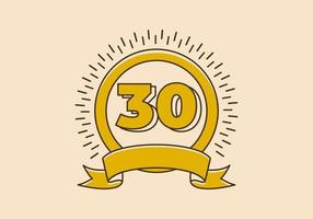 Vintage yellow circle badge with number 30 on it vector