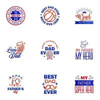 9 Blue and red Set of Vector Happy fathers day Typography Vintage Icons Lettering for greeting cards banners tshirt design Fathers Day Editable Vector Design Elements