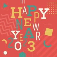 Colorful Happy New Year 2023 with Geometric Shape Greeting Vector