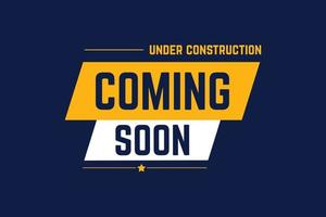 Coming soon under construction vector illustration