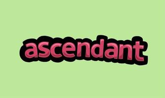 ASCENDANT writing vector design on a green background