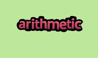 ARITHMETIC writing vector design on a green background