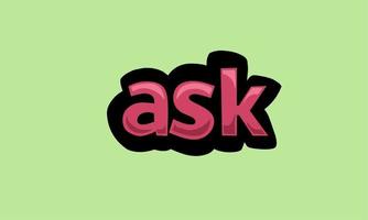 ASK writing vector design on a green background