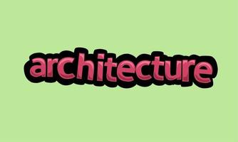 ARCHITECTURE writing vector design on a green background