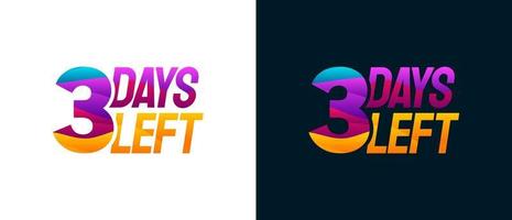 Modern Colorful Countdown left days banner, number of days left badge for promotion, countdown sales vector illustration