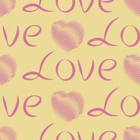 Seamless festive pattern for Valentine s Day with the image of hearts and the inscription love. Valentine s Day template for printing and gift wrapping. Vector