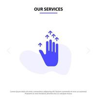 nuestros servicios gesto mano flecha arriba icono de glifo sólido plantilla de tarjeta web vector