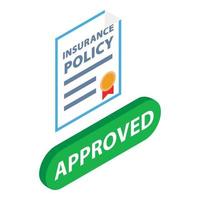 Insurance policy icon isometric vector. Risk coverage document approved vector