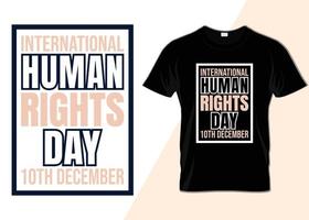 diseño de camiseta del 10 de diciembre del día internacional de los derechos humanos vector