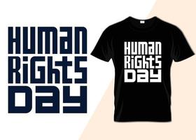 diseño de camiseta del 10 de diciembre del día internacional de los derechos humanos vector