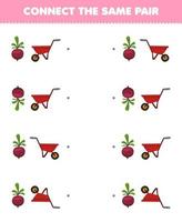 Education game for children connect the same picture of cute cartoon beet and wheelbarrow pair printable vegetable worksheet vector