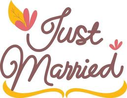 Just married typography illustration vector