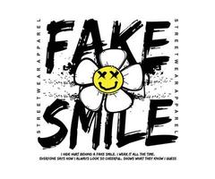 tipografía urbana graffiti de arte callejero, eslogan de sonrisa falsa con flor de cara sonriente, estampado con efecto de pulverización para camiseta gráfica o sudadera - vector