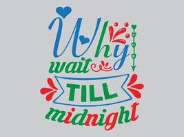 New Year T Shirt Design File vector