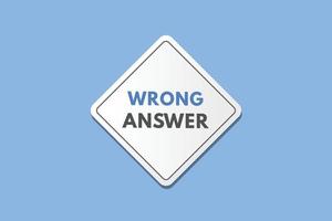 wrong answer Button. wrong answer Sign Icon Label Sticker Web Buttons vector