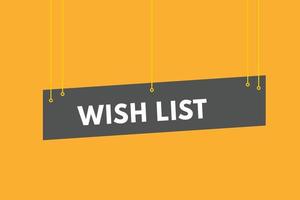 wish list Button. wish list Sign  Icon Label Sticker Web Buttons vector