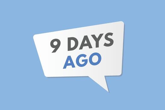 Botón web de texto de hace 9 días. etiqueta de banner hace nueve días vector