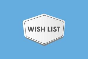 wish list Button. wish list Sign  Icon Label Sticker Web Buttons vector