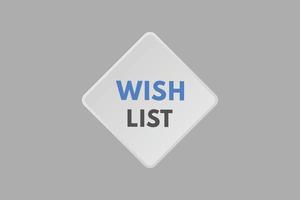 wish list Button. wish list Sign  Icon Label Sticker Web Buttons vector