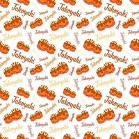 Seamless pattern with Takoyaki, for decoration vector