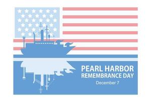 día nacional de recuerdo de Pearl Harbor. 7 de diciembre. concepto de vacaciones. plantilla para fondo, pancarta, tarjeta, póster con inscripción de texto, ilustración moderna de vector plano