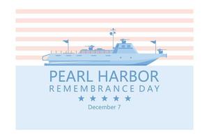 día nacional de recuerdo de Pearl Harbor. 7 de diciembre. concepto de vacaciones. plantilla para fondo, pancarta, tarjeta, póster con inscripción de texto, ilustración moderna de vector plano