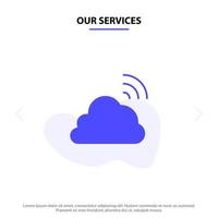 Our Services Cloud Rainbow Sky Spring Weather Solid Glyph Icon Web card Template vector