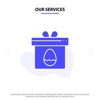 Our Services Gift Box Egg Easter Solid Glyph Icon Web card Template vector