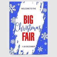 Vector Christmas Fair invitation card, promotion poster or banner. Christmas bazaar announcement brochure with white snowflakes on blue background. December Fair illustration during winter holidays.